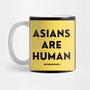 Asians are Human Mug